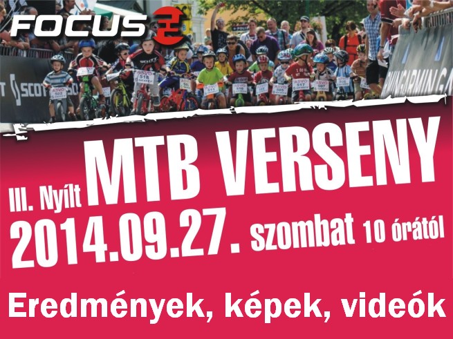 III. nyílt MTB verseny - Eredmények, képek, videók